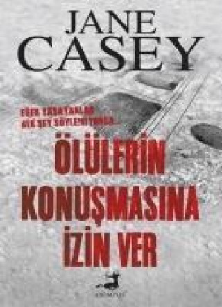 Book Ölülerin Konusmasina Izin Ver Jane Casey