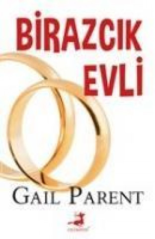 Knjiga Birazcik Evli Gail Parent