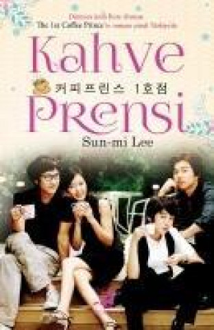 Livre Kahve Prensi Sun-mi Lee