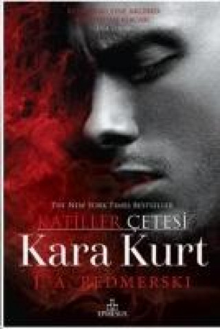 Книга Kara Kurt - Katiller Cetesi J. A. Redmerski