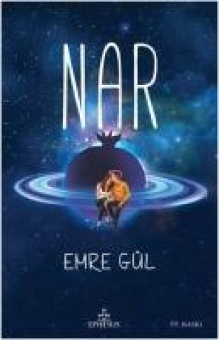 Knjiga Nar Emre Gül
