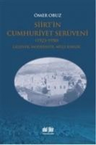 Carte Siirtin Cumhuriyet Serüveni 1923-1950 Ömer Obuz