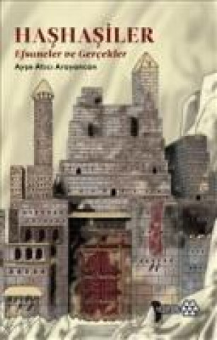 Книга Hashasiler Ayse Atici Arayancan