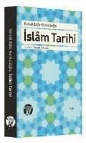 Libro Islam Tarihi Kemal Edib Kürkcüoglu