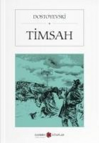 Knjiga Timsah Fyodor Mihaylovic Dostoyevski