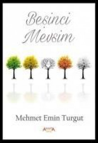 Книга Besinci Mevsim Mehmet Emin Turgut