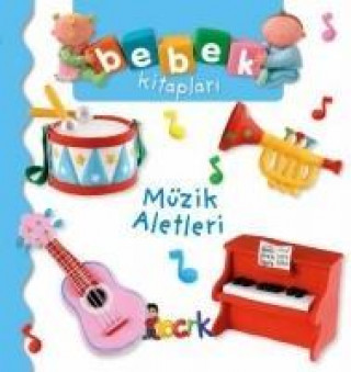 Carte Müzik Aletleri - Bebek Kitaplari Nathalie Belineau