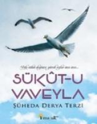 Livre Sükut-U Vaveyla Sühade Derya Terzi