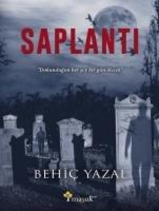 Könyv Saplanti Behic Yazal