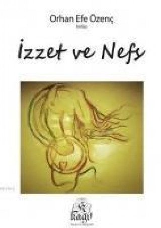 Książka Izzet ve Nefs Orhan Efe Özenc