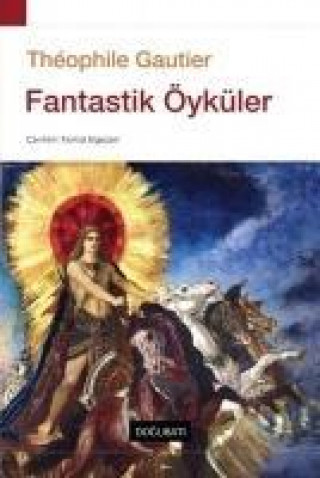 Книга Fantastik Öyküler Theophile Gautier