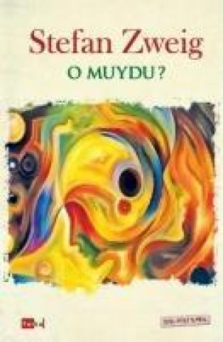 Knjiga O Muydu Stefan Zweig