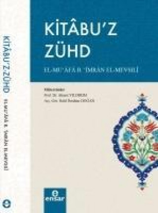 Книга Kitabuz Zühd El-Muafa B. imran El-Mevsili