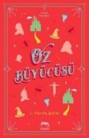 Knjiga Oz Büyücüsü L. Frank Baum