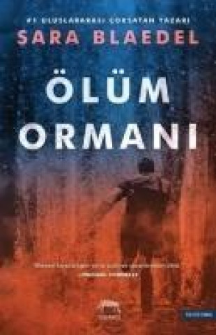 Knjiga Ölüm Ormani Sara Blaedel