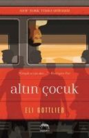 Kniha Altin Cocuk Eli Gottlieb