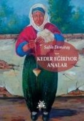 Libro Keder Egiriyor Analar Salih Demiray