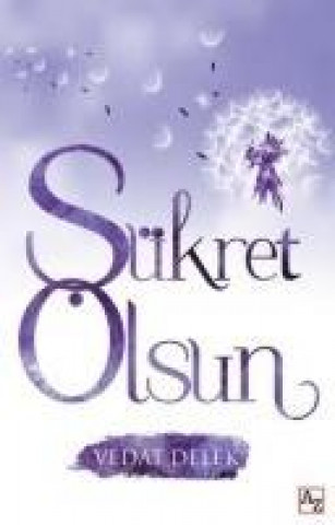 Knjiga Sükret Olsun Vedat Delek