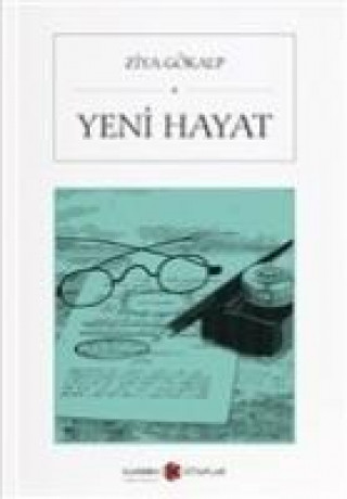 Kniha Yeni Hayat Ziya Gökalp