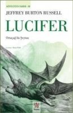 Kniha Lucifer Jeffrey Burton Russell