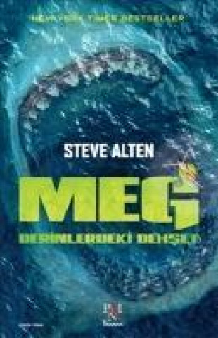 Kniha Meg - Derinlerdeki Dehset Steve Alten