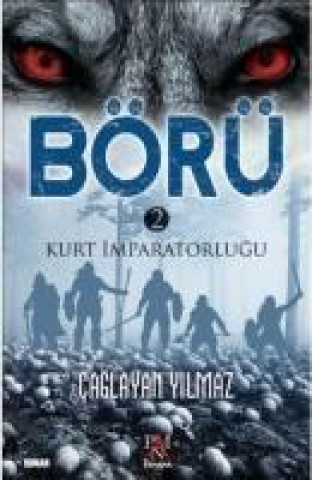 Knjiga Börü 2 Caglayan Yilmaz