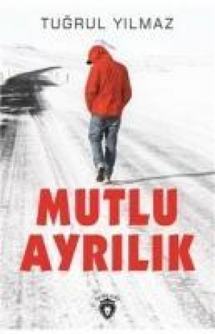 Knjiga Mutlu Ayrilik Tugrul Yilmaz