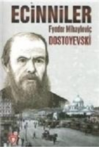 Knjiga Ecinniler Fyodor Mihaylovic Dostoyevski