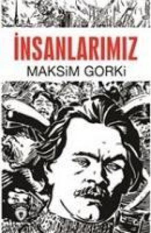 Carte Insanlarimiz Maksim Gorki