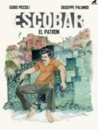 Kniha Escobar El Patron Guido Piccoli