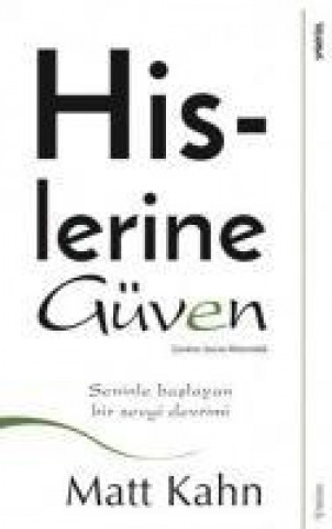 Книга Hislerine Güven Matt Kahn