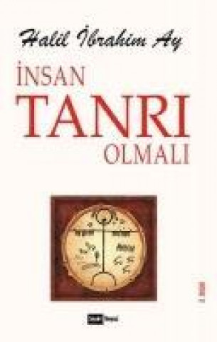 Buch Insan Tanri Olmali Halil ibrahim Ay