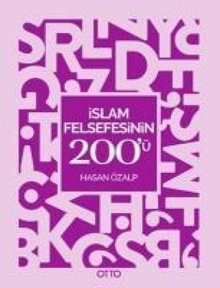 Könyv Islam Felsefesinin 200ü Hasan Özalp