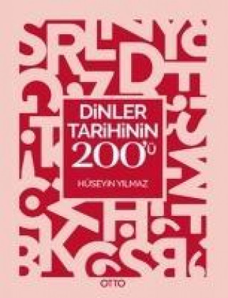 Knjiga Dinler Tarihinin 200ü Hüseyin Yilmaz