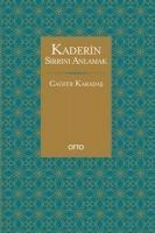 Książka Kaderin Sirrini Anlamak Cagfer Karadas