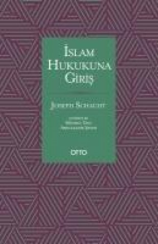 Carte Islam Hukukuna Giris Joseph Schacht