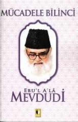 Buch Mücadele Bilinci Ebul Ebu`l Ala Mevdudi