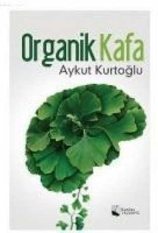 Книга Organik Kafa Aykut Kurtoglu