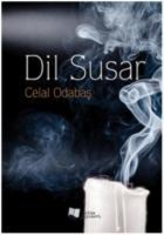 Knjiga Dil Susar Celal Odabas