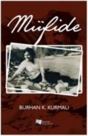 Buch Müfide Burhan K. Kurmali