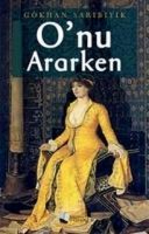 Buch Onu Ararken Gökhan Saribiyik