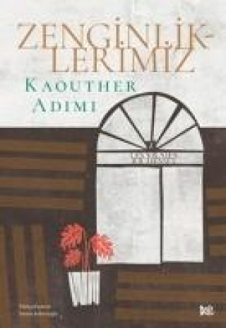 Könyv Zenginliklerimiz Kaouther Adimi