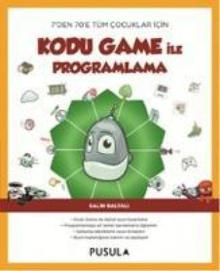 Knjiga Kodu Game Ile Programlama Salih Baltali