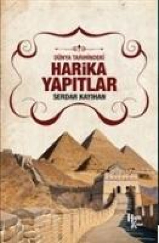 Knjiga Harika Yapitlar Serdar Kayihan