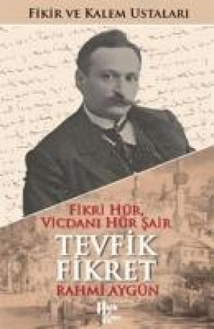 Kniha Tevfik Fikret Rahmi Aygün