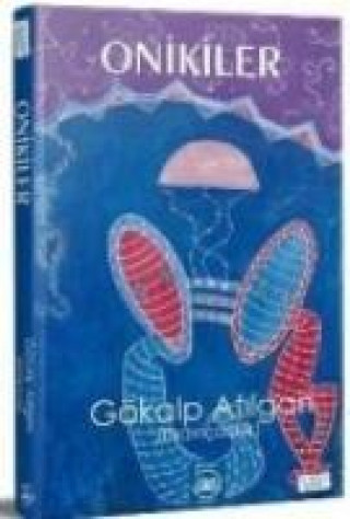 Книга Onikiler Gökalp Atilgan