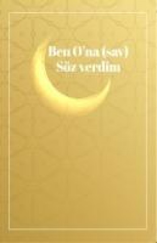 Carte Ben Ona Sav Söz Verdim Islam H. U.