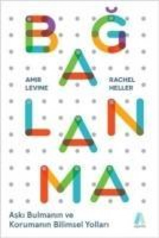 Книга Baglanma Amir Levine