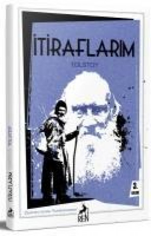Kniha Itiraflarim Lev Nikolayevic Tolstoy