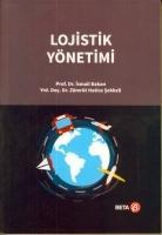 Книга Lojistik Yönetimi Ismail Bakan